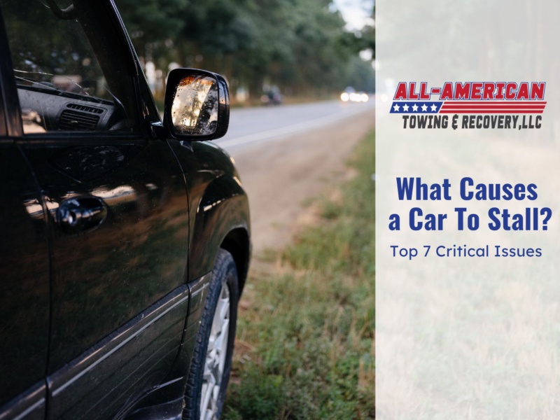 What Causes a Car To Stall?  Top 7 Critical Issues 